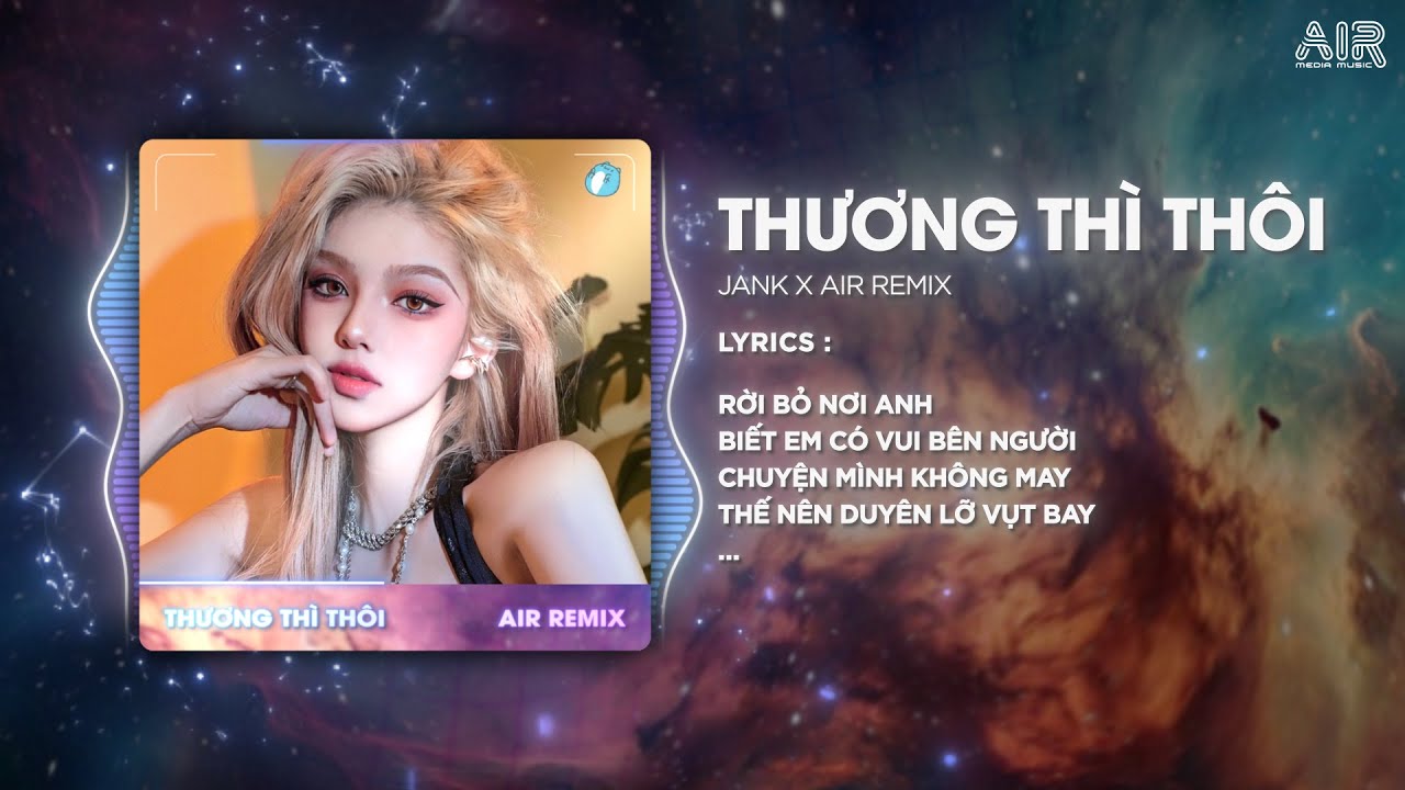 thuong thi thoi style huy pt remix jank air remix e299ab roi bo noi anh biet em co vui ben nguoi