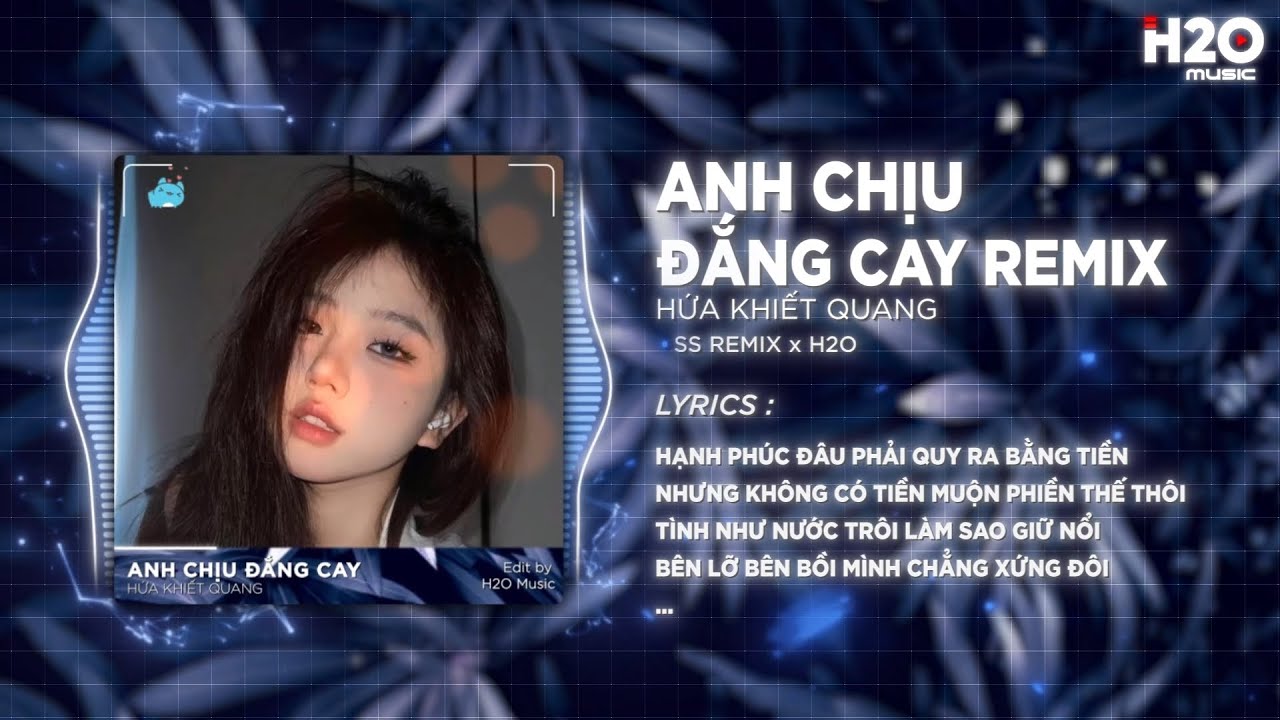 anh chiu dang cay remix hua khiet quang x ss hanh phuc dau phai quy ra bang tien