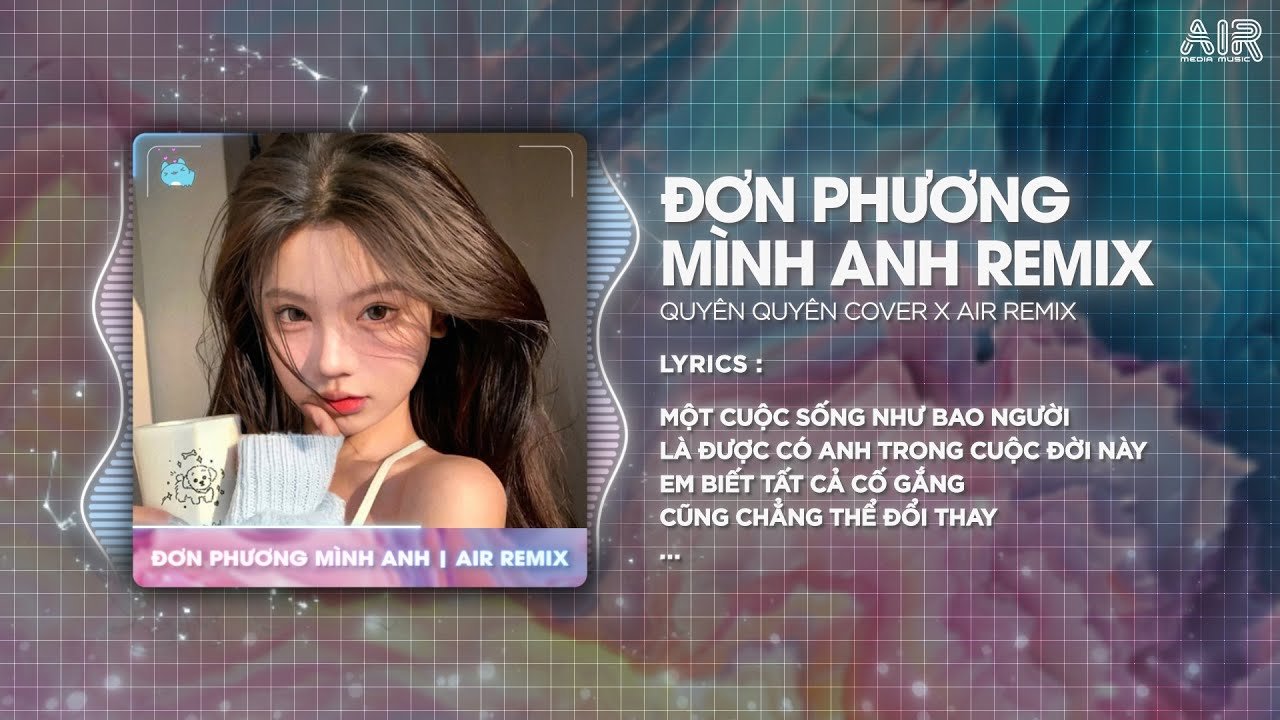 don phuong minh anh style huy pt remix quyen quyen e299ab em da tung dem suy nghi chuyen tinh minh 1