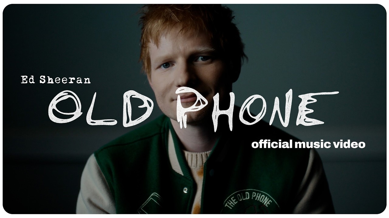 ed sheeran old phone official music video 1
