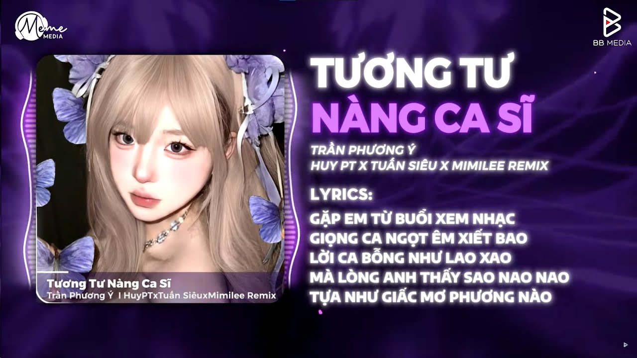 tuong tu nang ca si remix ban hot tiktok tran phuong y gap em tu buoi xem nhac hot tiktok 2025