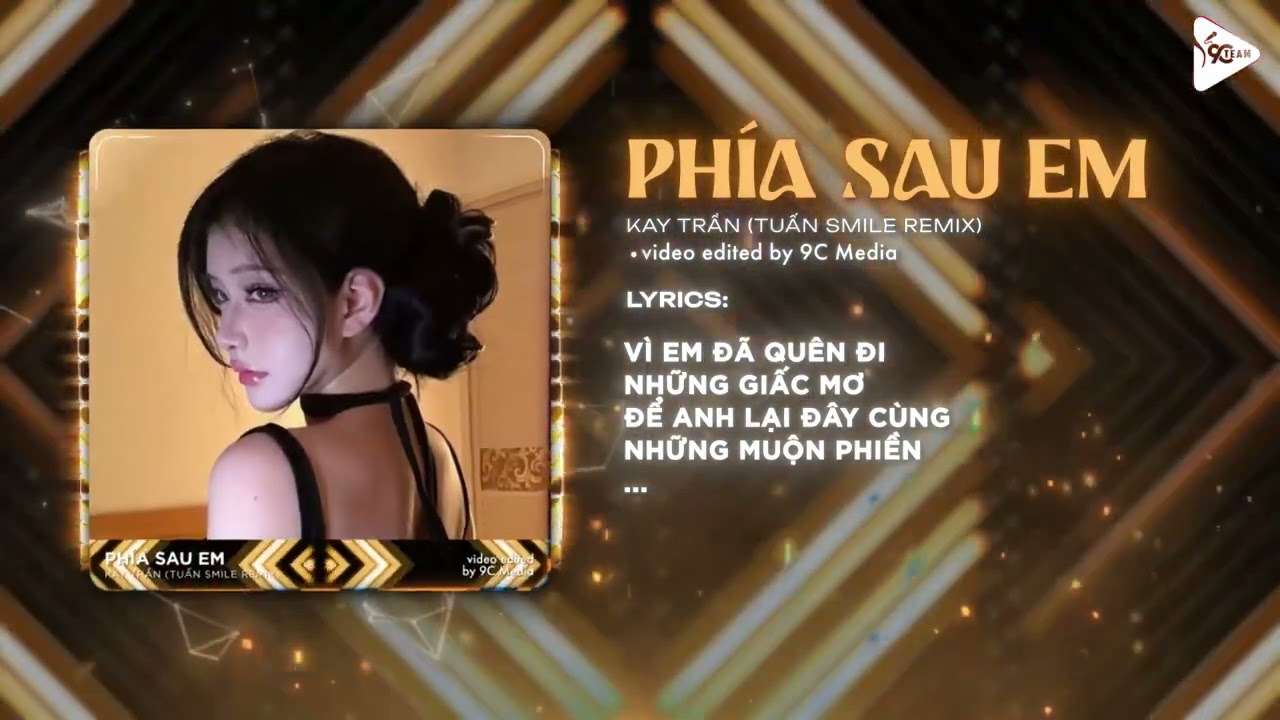 phia sau em tuan smile remix kay