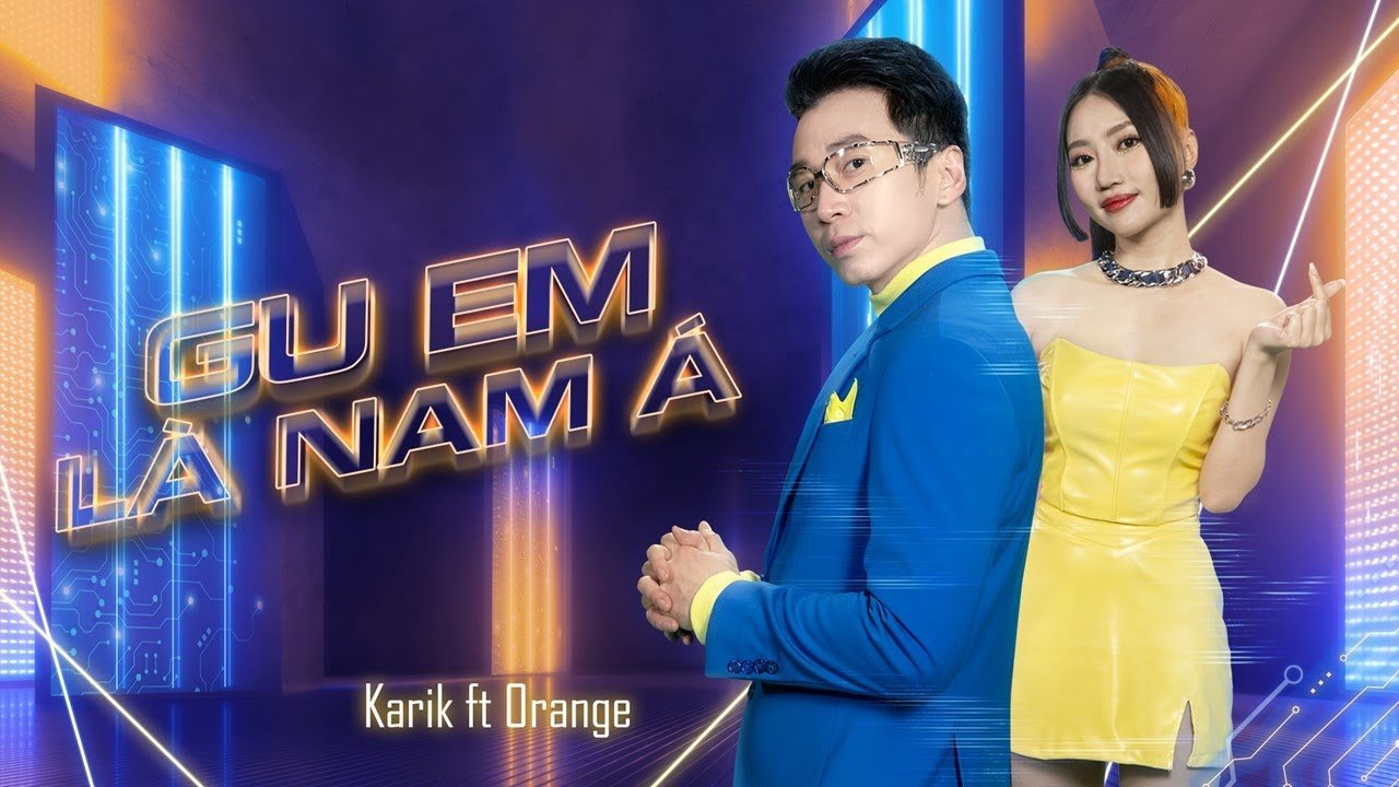 gu em la nam a karik x orange x bui cong nam official music video