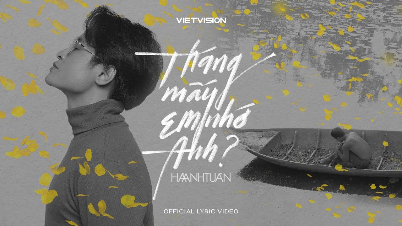 official lyric video thang may em nho anh ha anh tuan