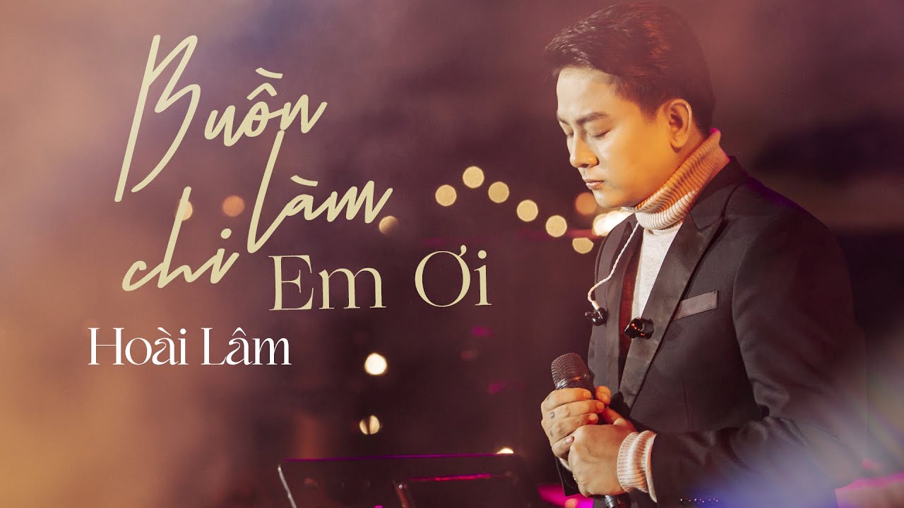 buon lam chi em oi hoai lam live at lululolashow