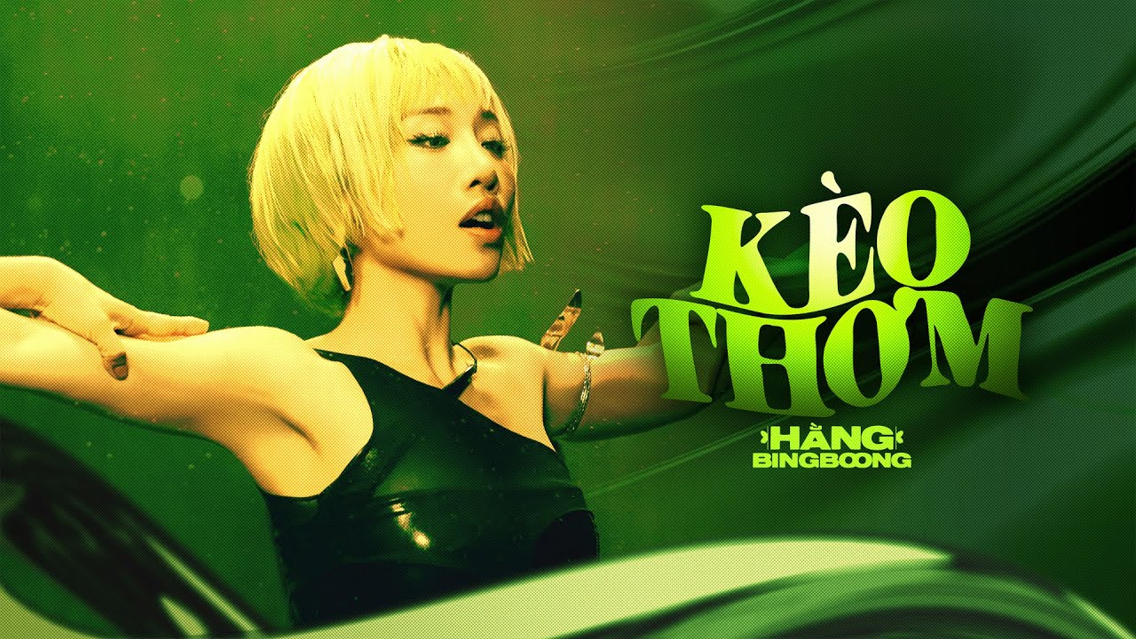 keo thom hang bingboong x justatee x zoshy official mv