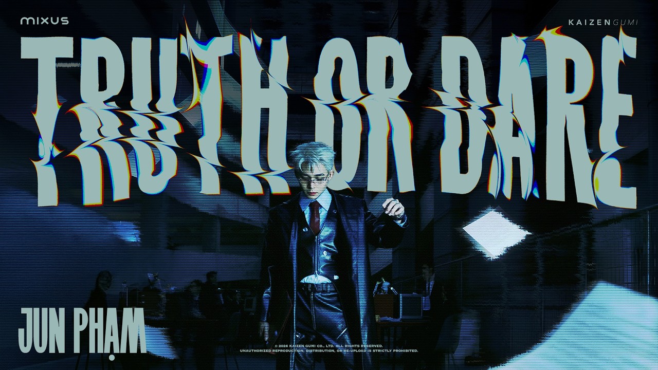 jun pham truth or dare official mv