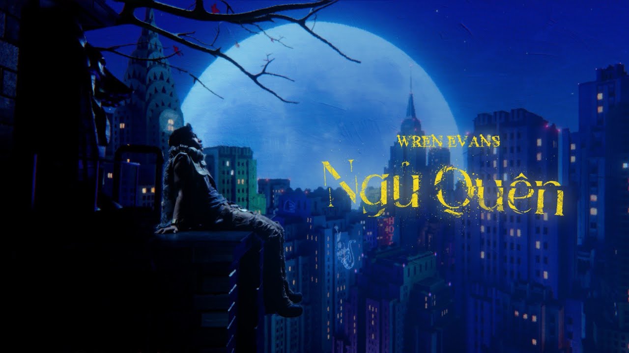 wren evans ngu quen no the album ft itsnk