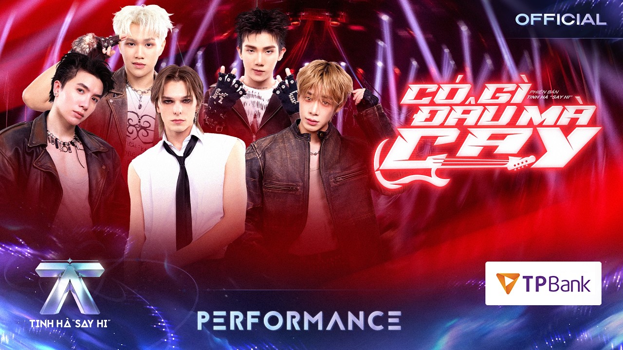 co gi dau ma cay captain boy coolkid ivan xuan dinh ky leonsash tinh ha say hi performance