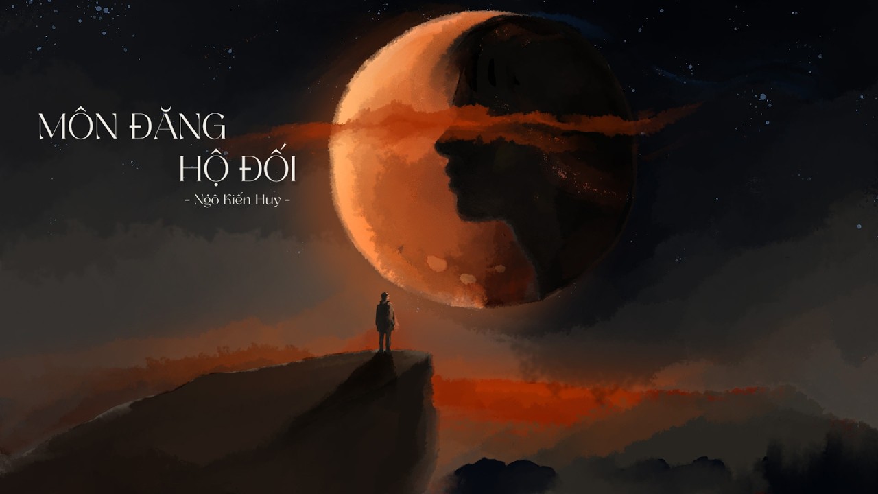 ngo kien huy mon dang ho doi visualizer video