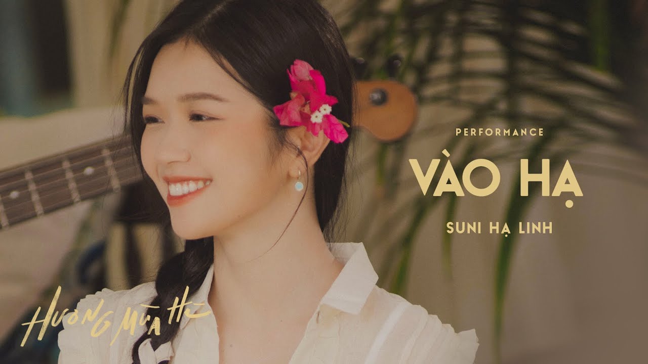 vao ha suni ha linh huong mua he show tap 1