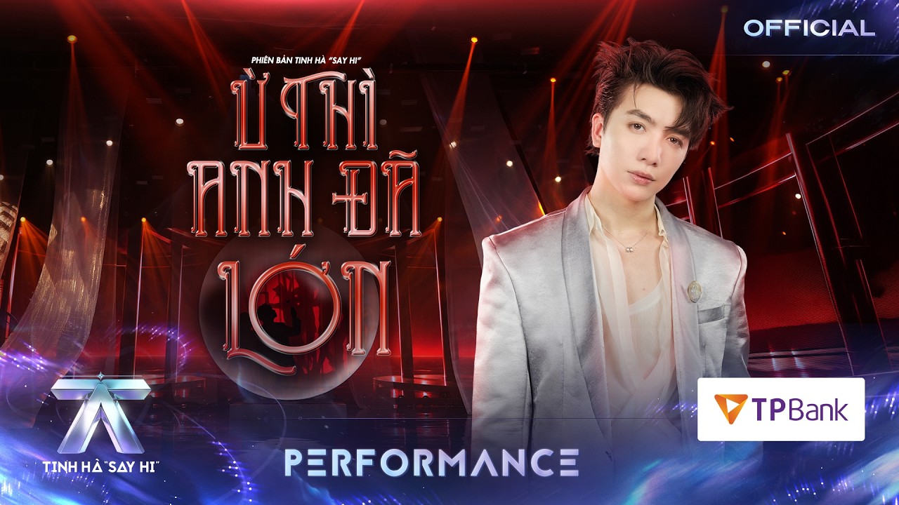 xuan dinh ky u thi anh da lon tinh ha say hi performance